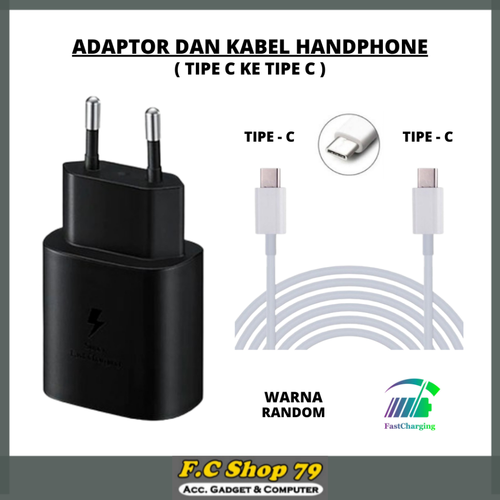 CHARGER ADAPTOR CAS HANDPHONE HP TIPE C DAN KABEL CAS CHARGE DATA TIPE C KE TIPE C TEPSI KE TEPSI FA