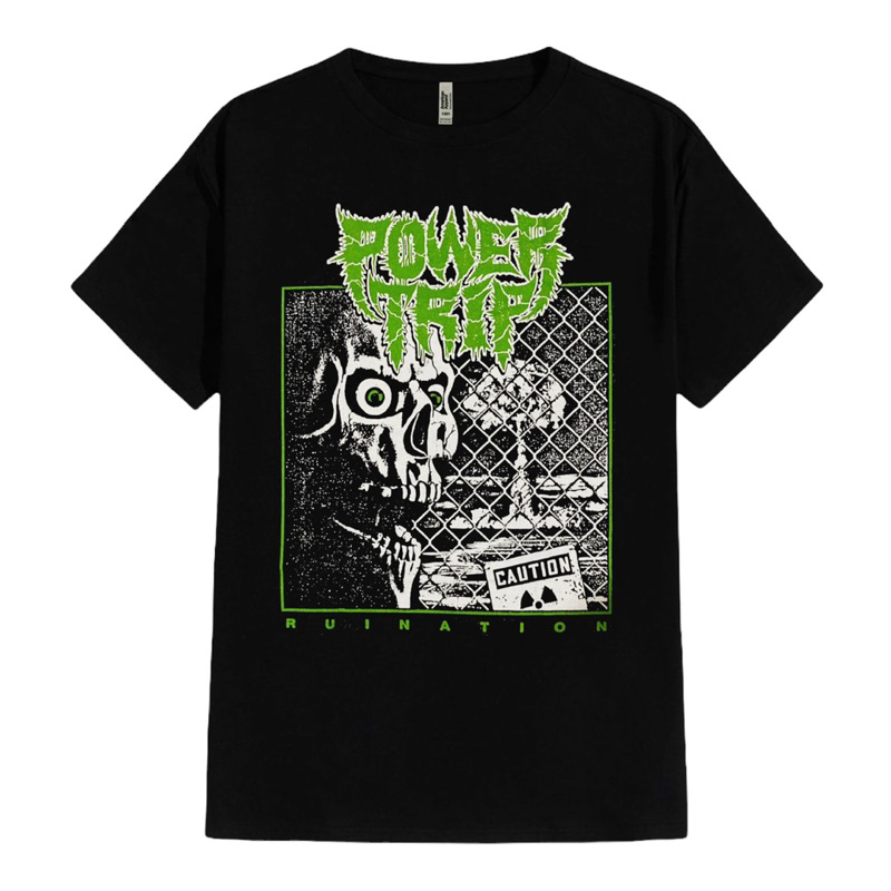 T-SHIRT / KAOS BAND OFFICIAL POWER TRIP - RUINATION