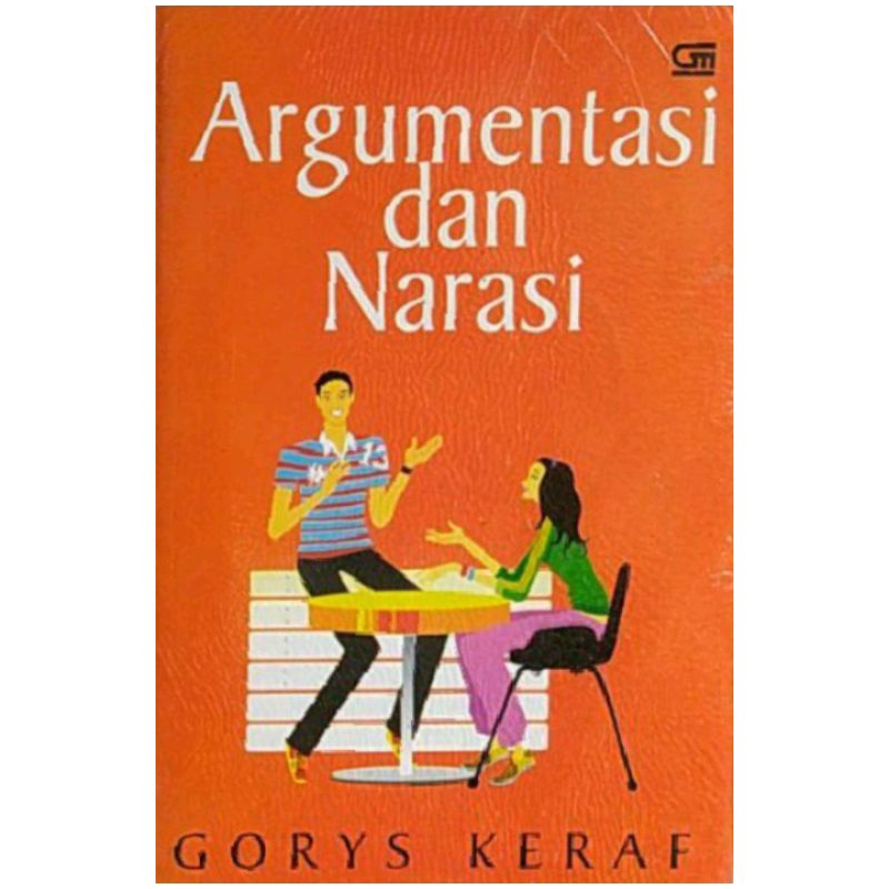 Argumentasi dan Narasi - Gorys keraf