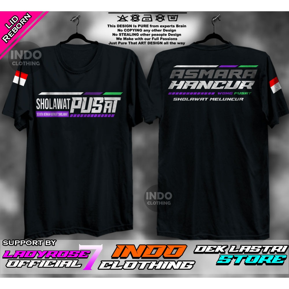 KAOS SHOLAWAT PUSAT ASMARA HANCUR SHOLAWAT MELUNCUR LENGAN PENDEK