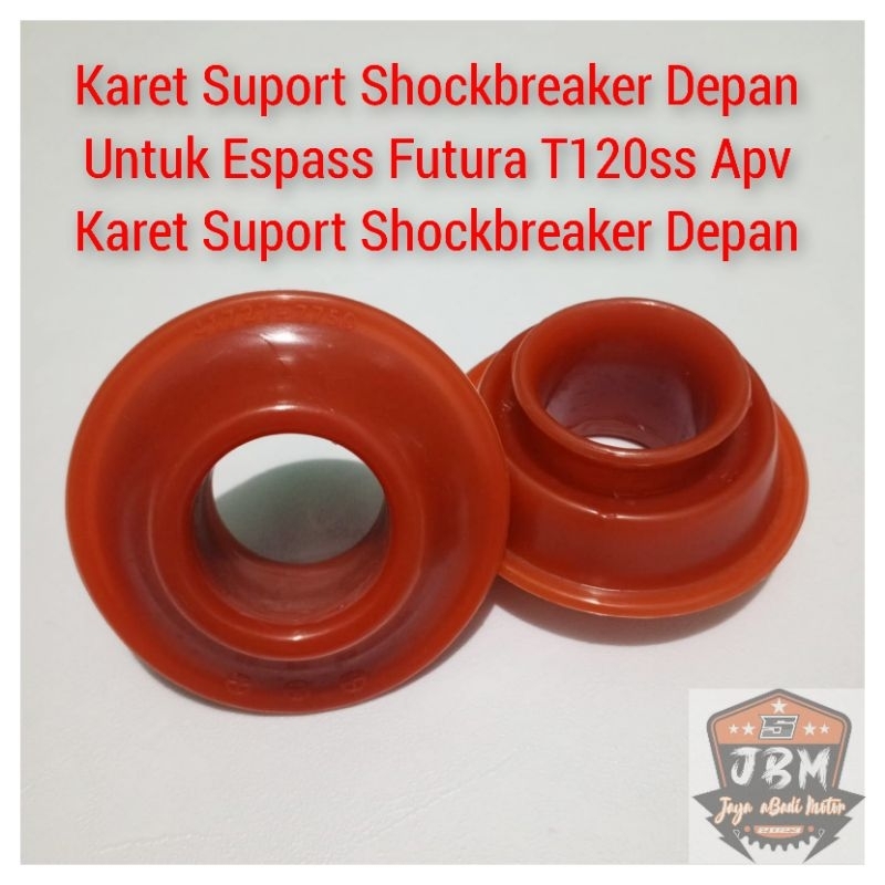 Karet Suport Shockbreaker Depan Untuk Espass Futura T120ss Apv Karet Suport Shockbreaker Depan