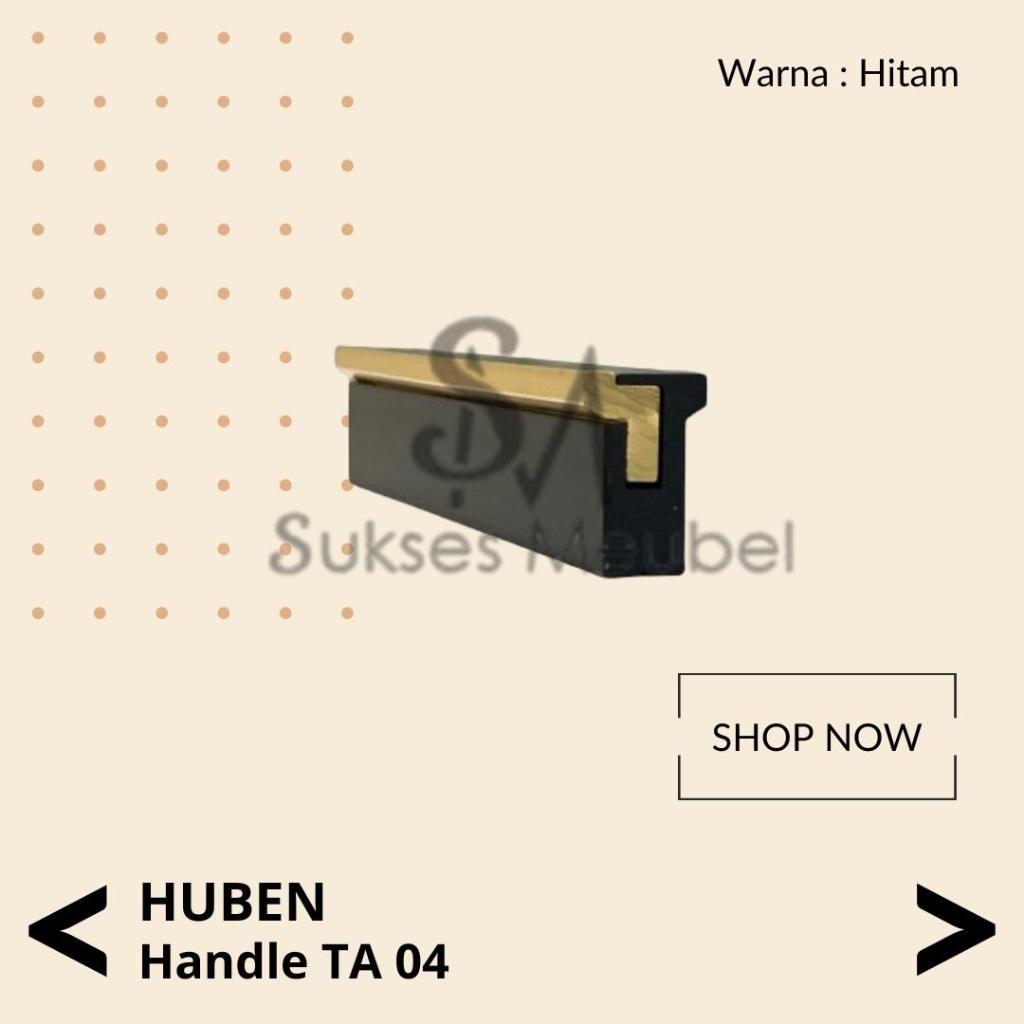 HUBEN Handle TA 04 Hitam / TARIKAN LACI HUBEN TA 04 HITAM / HANDLE HUBEN