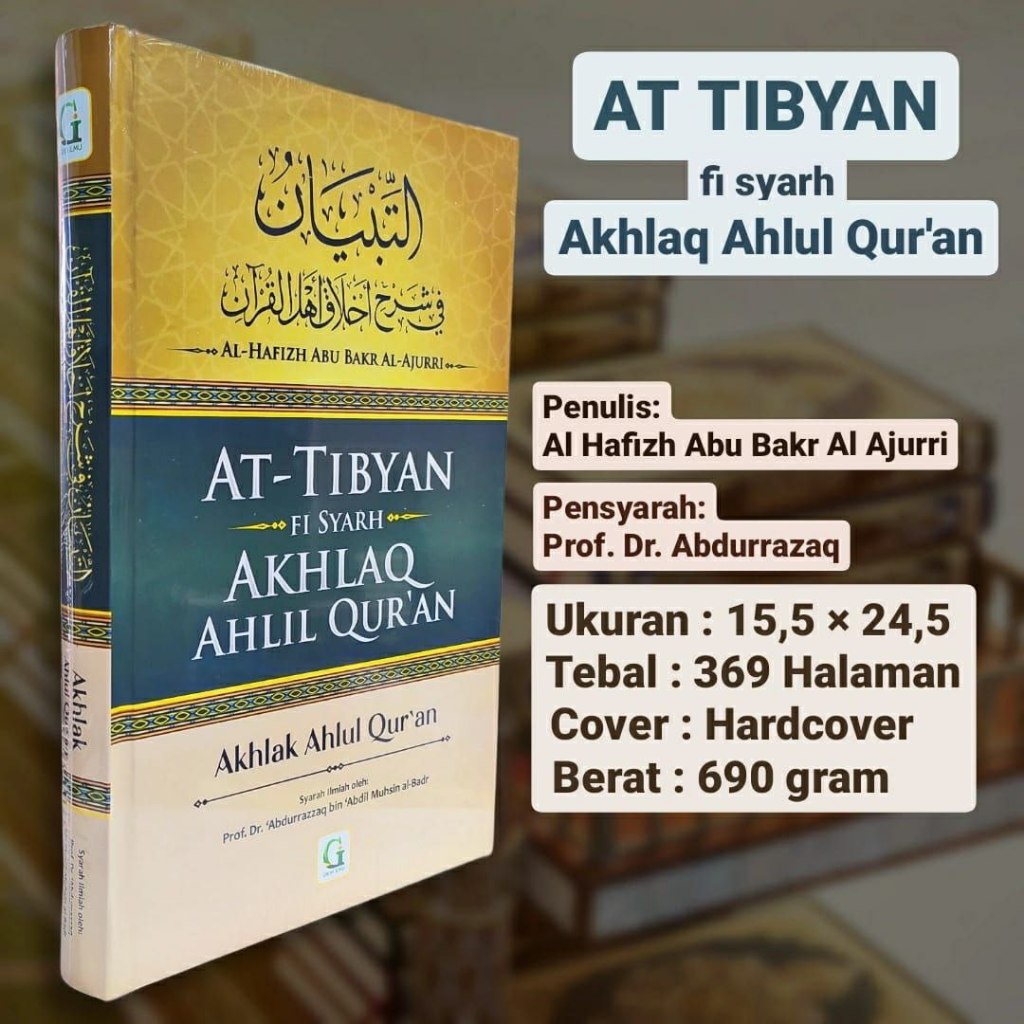 

At-Tibyan Fi Syarh Akhlaq Ahlil Quran