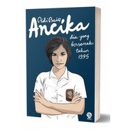 BUKU NOVEL ANCIKA - PIDI BAIQ