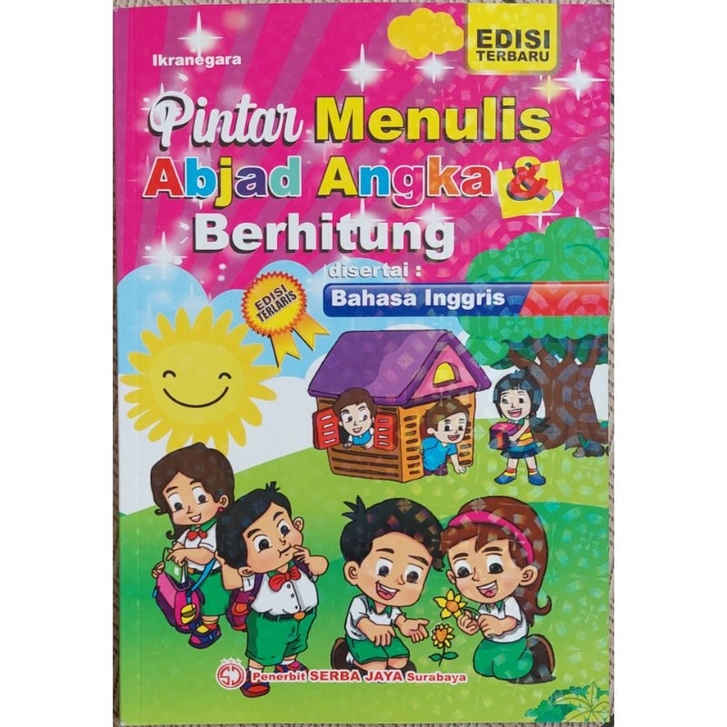Buku Anak Pintar Menulis Abjad Angka & Berhitung Serba Jaya