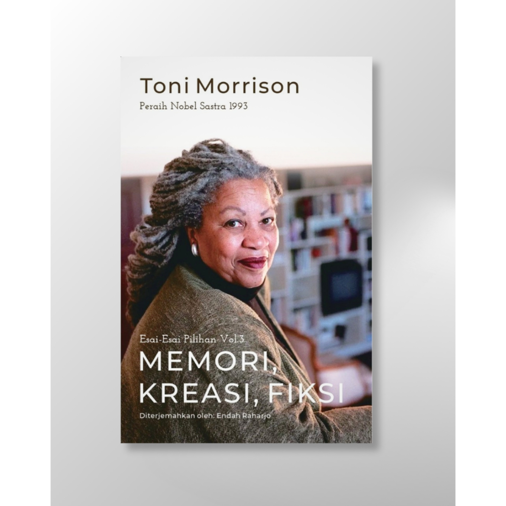 Memori, Kreasi, Fiksi - Toni Morrison