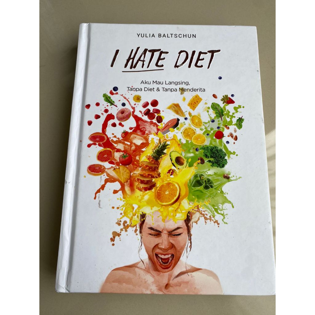 Preloved I Hate Diet by Yulia Baltschun