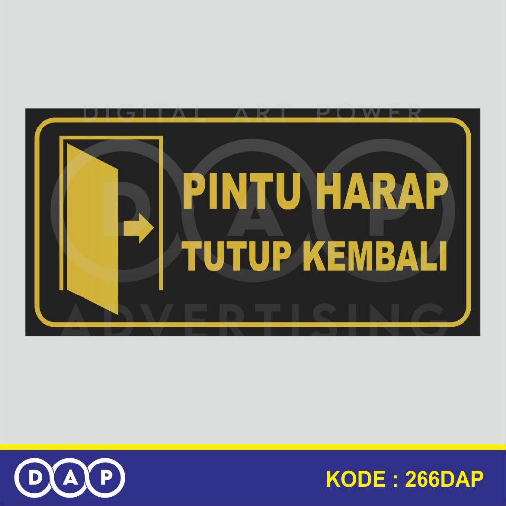 

266 - STIKER PINTU HARAP DITUTUP KEMBALI (GOLD EDITION) - 20 X 10 CM - VYNIL - TERBAIK