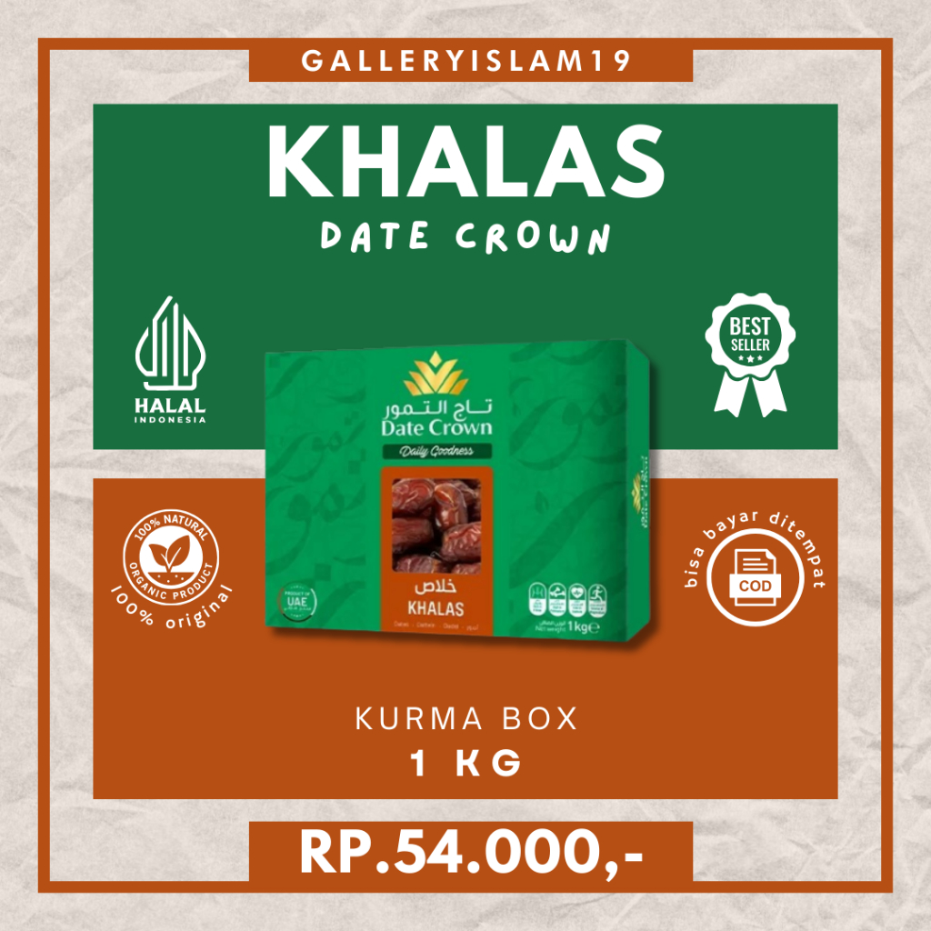 

Kurma Khalas Date Crown 1 kg Asli Premuim Korma Kholas Organic Kalas Dates Organik Original