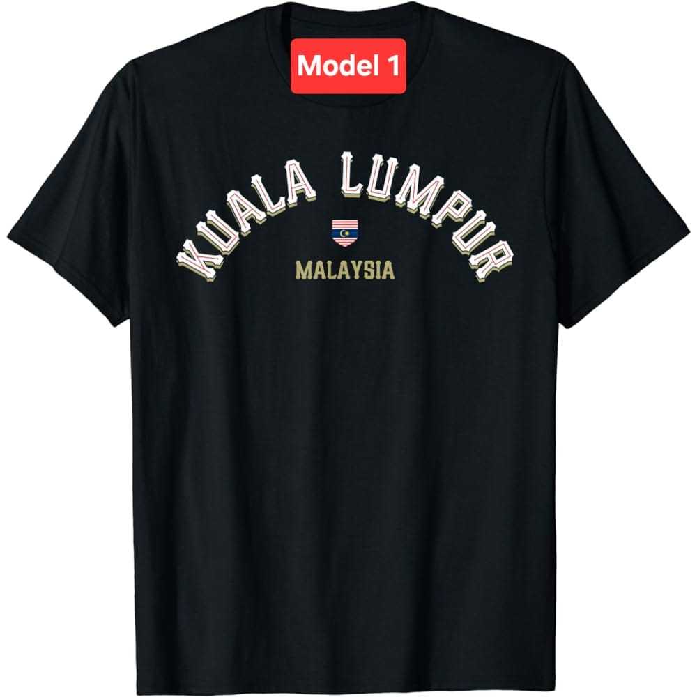 KAOS Oleh oleh Kuala Lumpur Malaysia - Baju Malaysia Kuala Lumpur type 2