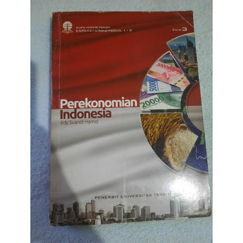 

Bahan Ajar / Modul UT second matakuliah Perekonomian Indonesia ESPA4314 edisi 3