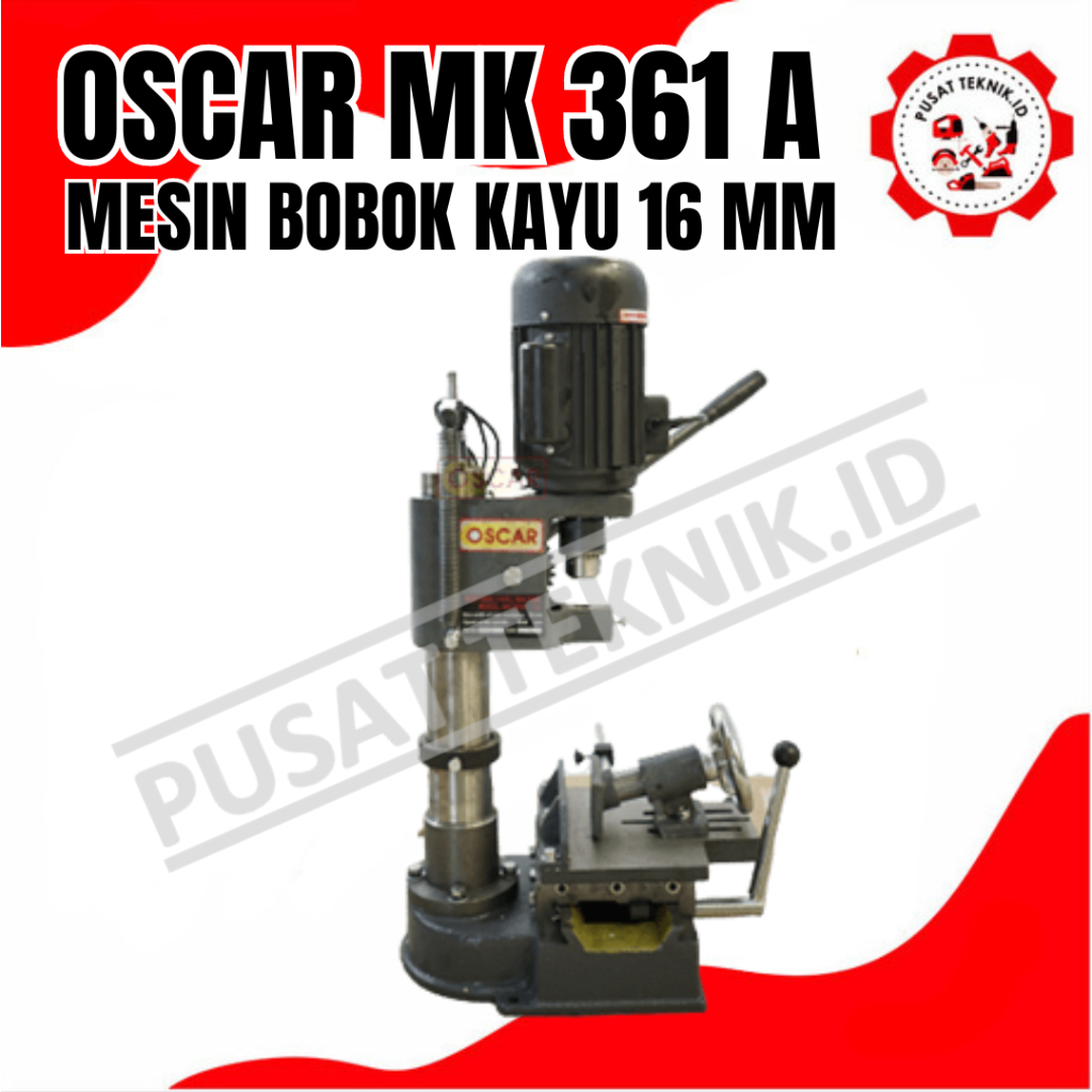 OSCAR MK 361 A MESIN TATAH BOBOK KAYU OSCAR MK 361A