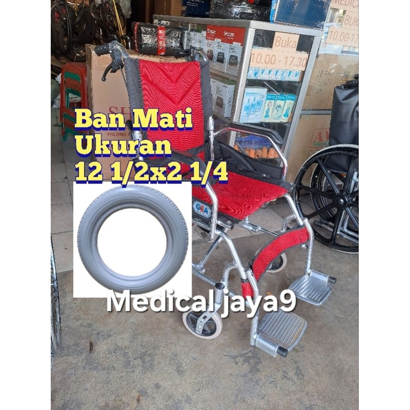 Ban Kursi Roda Ukuran 12 1/2x2 1/4 Ban Kursi Roda Travel Gea FS868 Ori