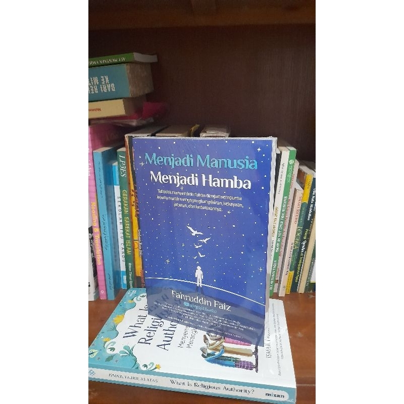 Menjadi Manusia Menjadi Hamba