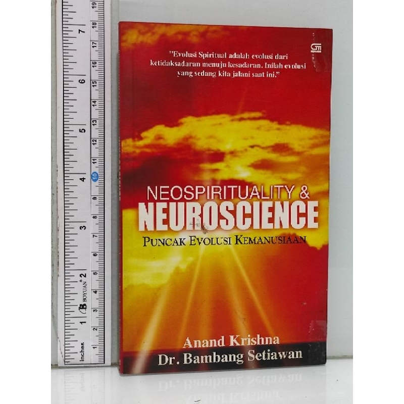 NEOSPIRITUALITY & NEUROSCIENCE Anand Krishna