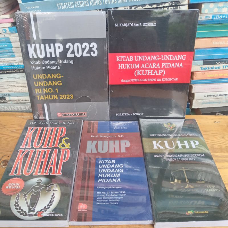 KUHP 2023,KUHP MOELJATNO,KUHP&KUHAP ANDI HAMZAH,KUHAP SOESILO,KUHP SOESILO,DAN KUHPer SUBEKTI