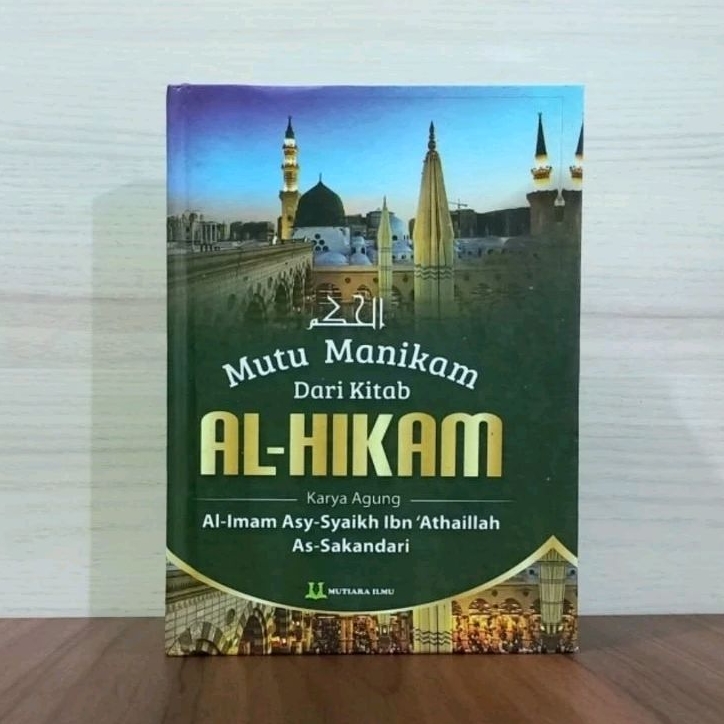 kitab al-hikam terjemah hikam bahasa indonesia kitab al hikam terjemah mutu manikam