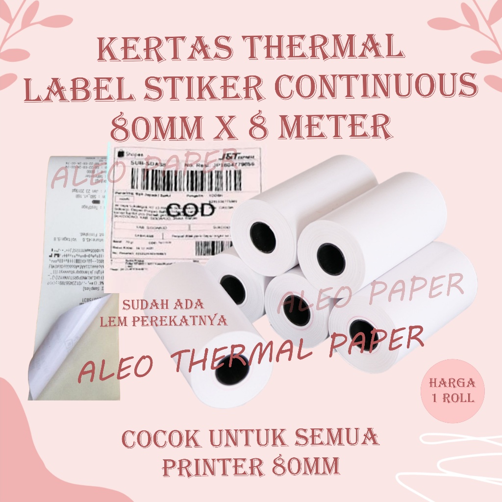 KERTAS STIKER LABEL PRINTER THERMAL 80X40 80MM 80X8 METER CONTINUOUS 80X40MM 80 X 8 METER