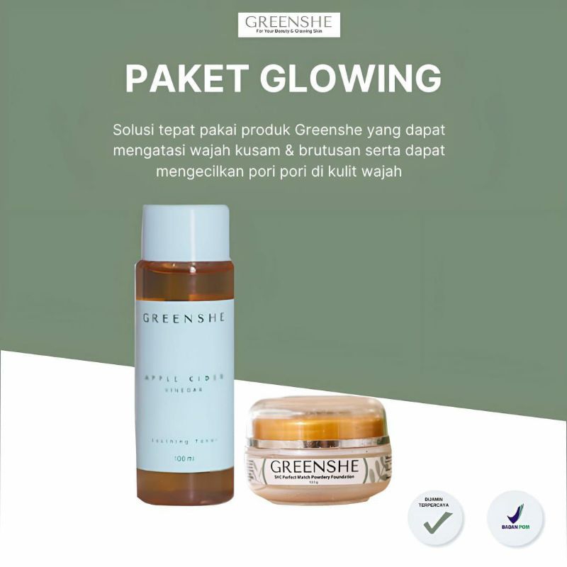 PAKET GLOWING GREENSHE