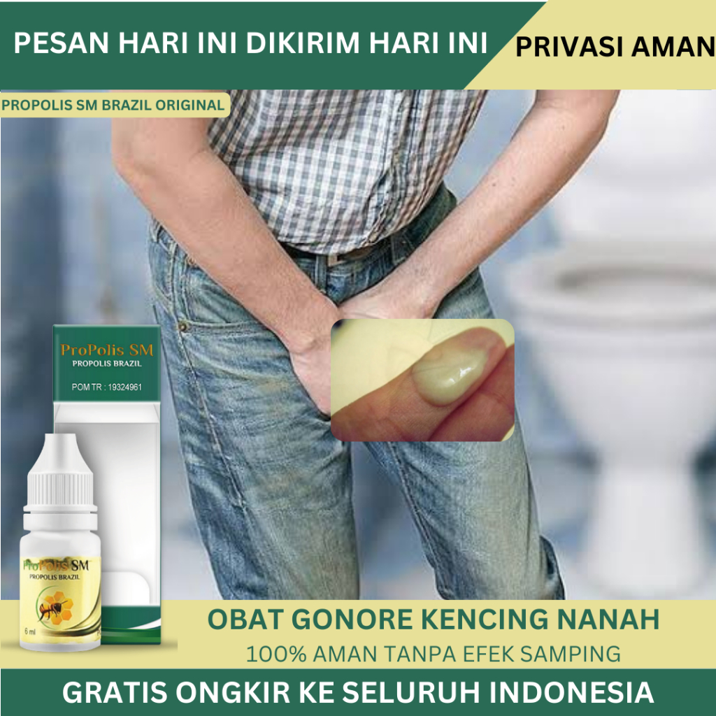 Obat Gonore, Kencing Nanah, Sipilis, Raja Singa, Kencing Terasa Panas, Kencing Batu, Kencing D4rah, 