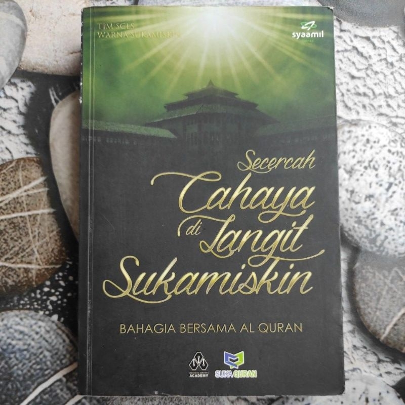 Buku Secercah Cahaya di Langit Sukamiskin - Bahagia Bersama Al Qur'an - Original