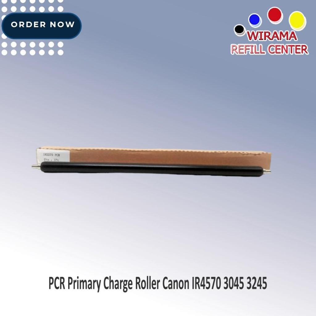 PCR Primary Charge Roller Canon Ir4570 3045 3245