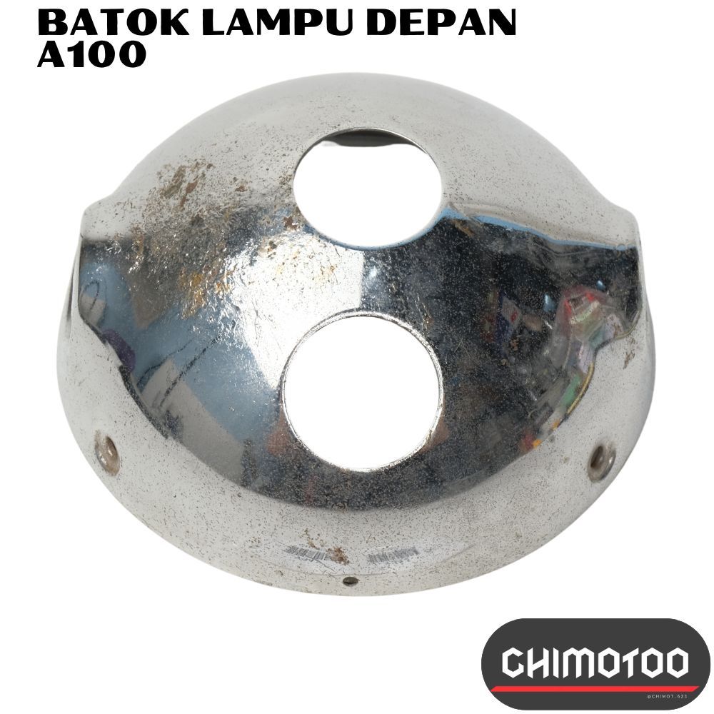 Batok Lampu Depan Headlamp Suzuki A100 A 100 Besi Chrome