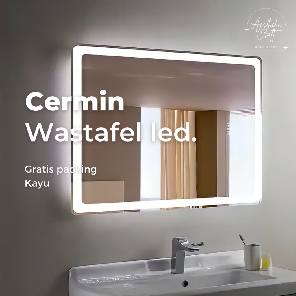 KACA CERMIN LED WASTAFEL TOUCHSCREEN