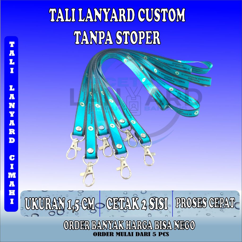 

TALI LANYARD CUSTOME 1,5 CM TANPA STOPER / CETAK TALI ID CARD TANPA STOPER