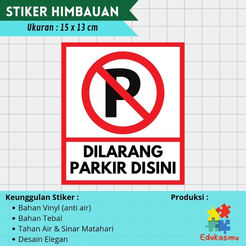 

DILARANG PARKIR DISINI