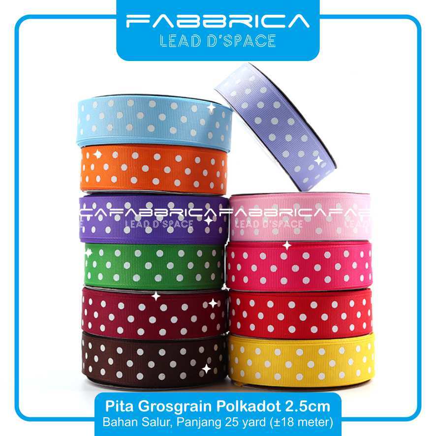 

Fabbrica - Pita Grosgrain Rol Motif Polkadot Besar Pita Salur Onde 2.5 cm 1 inch Premium Untuk Ikat Jepit Rambut Parsel Hampers Kado part 1