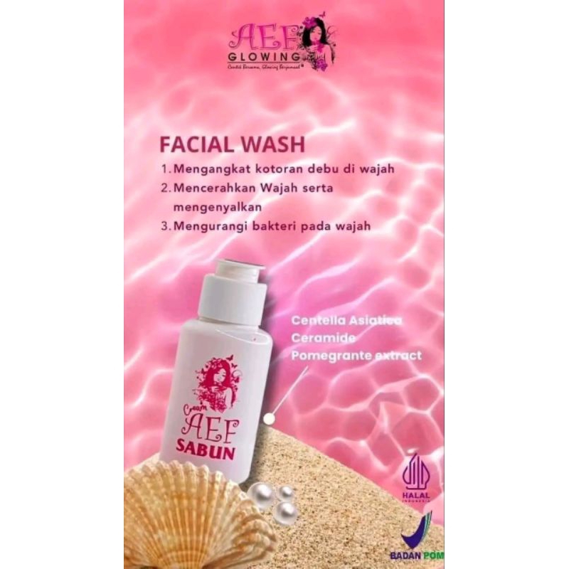 Facial wash aef glowing skincare bpom ri