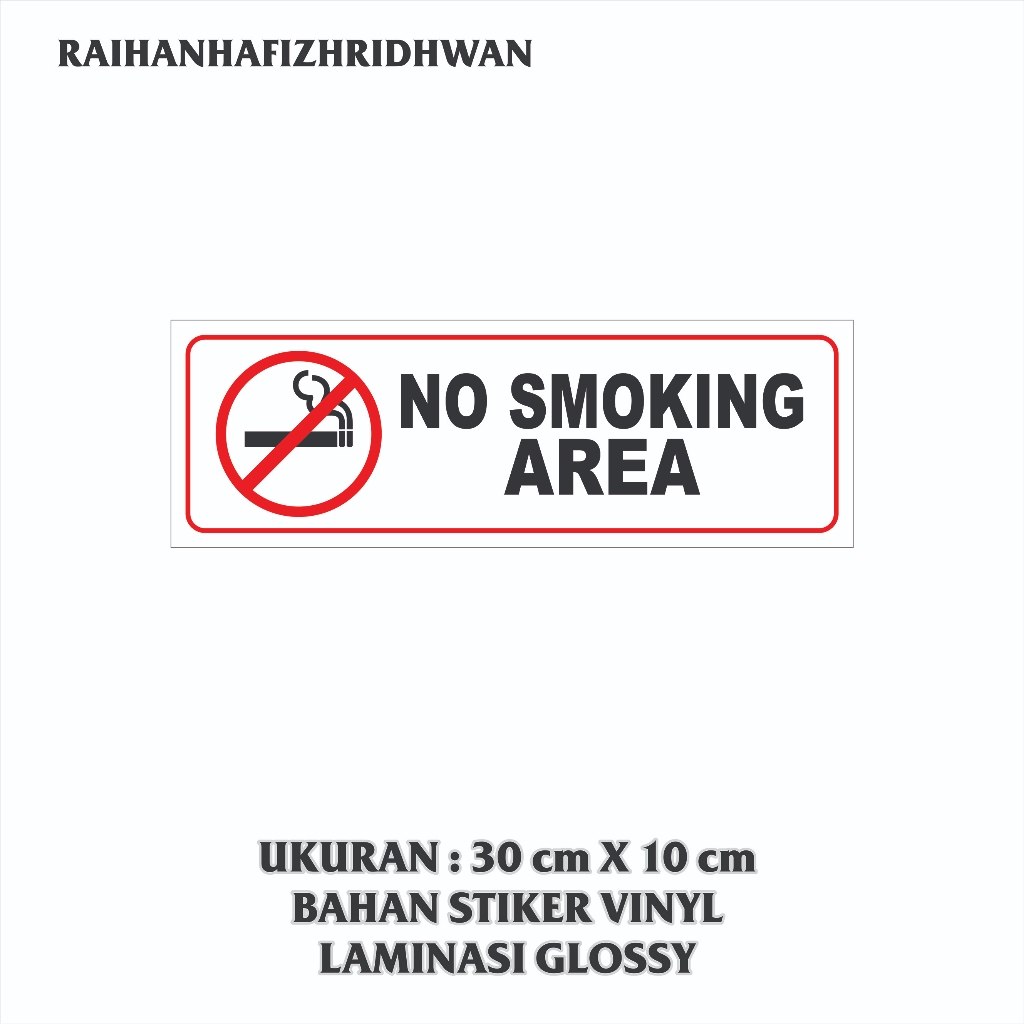 

STIKER VINYL NO SMOKING AREA