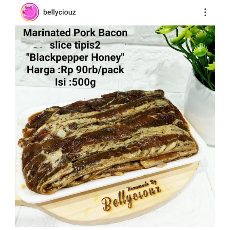 

Pork Bacon Black pepper honey