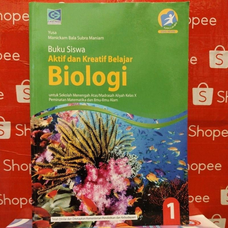 Buku siswa Biologi kelas 10/1 SMA kurikulum 2013 edisi revisi