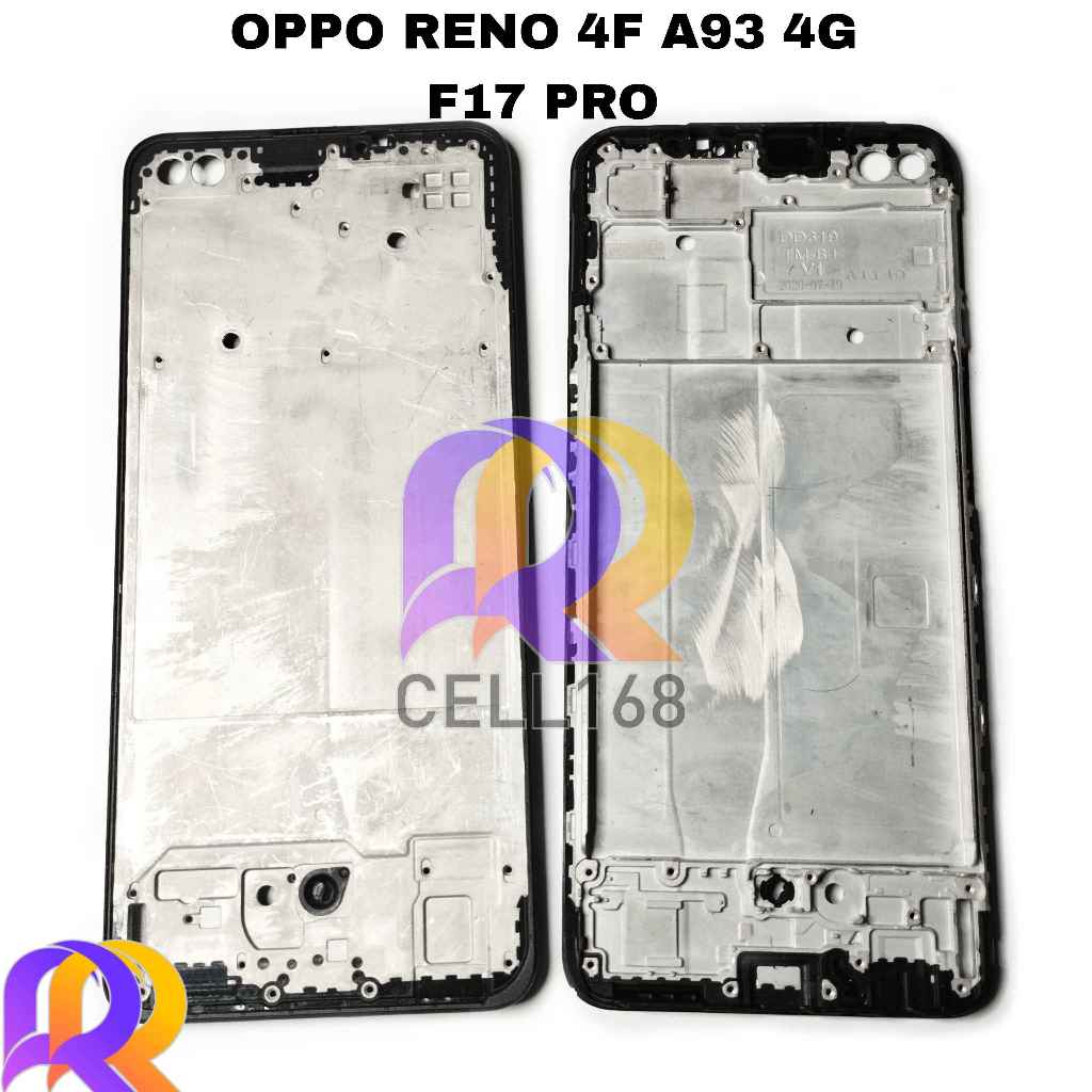 MIDDLE FRAME LCD OPPO RENO 4F A93 4G F17 PRO TULANG TENGAH BAZEL