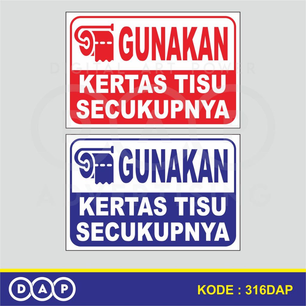 

316 - STIKER GUNAKAN KERTAS TISU SECUKUPNYA - 30 X 20 CM - VYNIL - TERBAIK