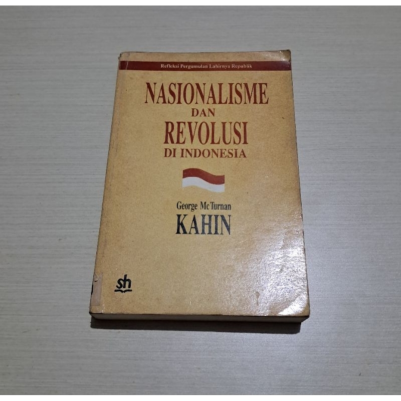 NASIONALISME DAN REVOLUSI DI INDONESIA