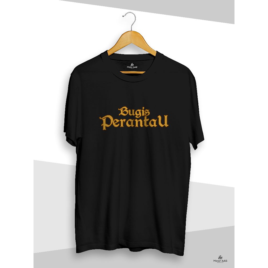 BAJU KAOS BUGIS PERANTAU KAOS NYAMAN BERKUALITAS