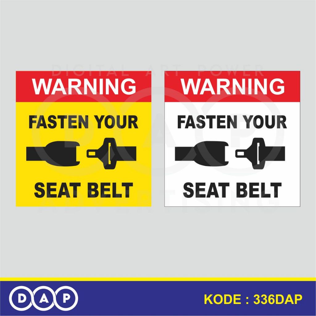 

336 - STIKER PERINGATAN MENGGUNAKAN SEAT BELT - 15 X 15 CM - VYNIL - TERBAIK