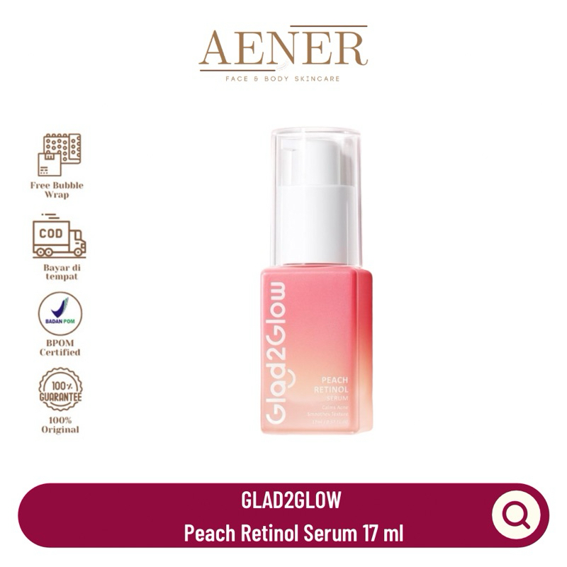 GLAD2GLOW PEACH RETINOL SERUM 17 ML | GLAD2GLOW RETINOL SERUM | GLAD2GLOW FACE SERUM