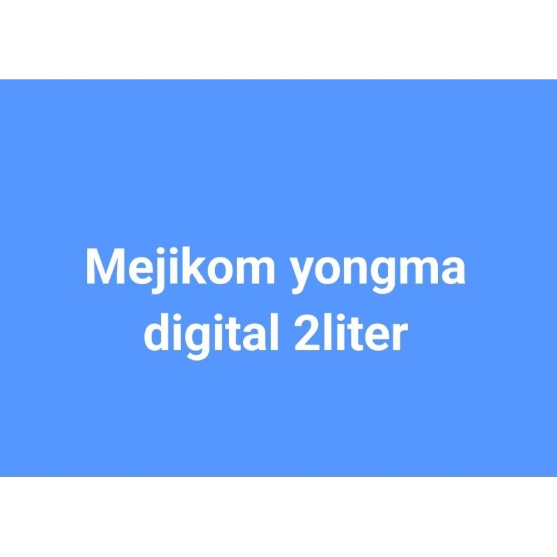 Mejikom yongma digital 2liter