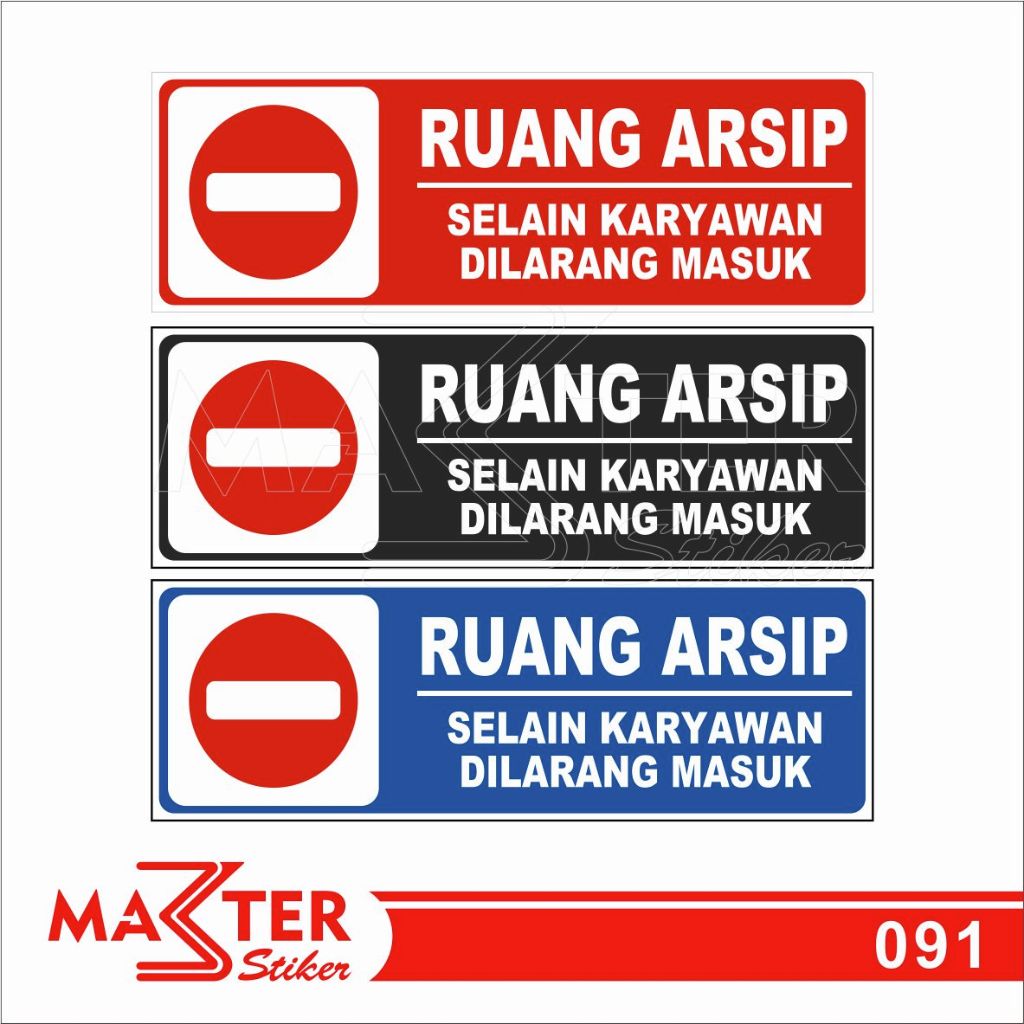 

091 - Stiker Ruang Arsip, Sticker Vinyl, Premium, Tahan Air, Termurah, dan Bisa Custom
