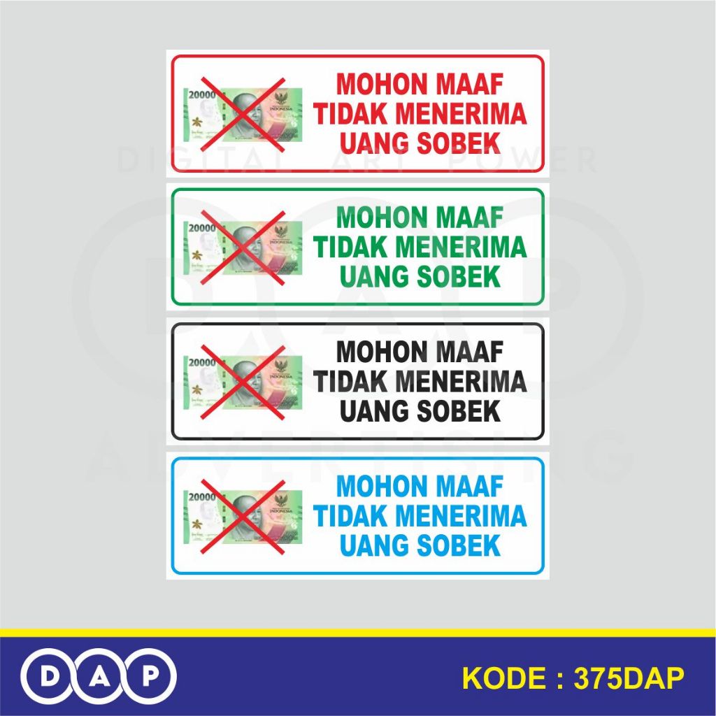 

375 - STIKER TIDAK MENERIMA UANG SOBEK - 30 X 10 CM - VYNIL - TERBAIK