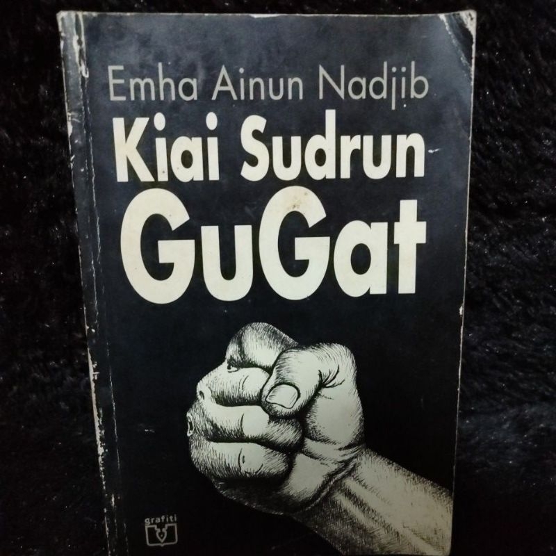 EMHA AINUN NADJIB KIAI SUDRUN GUGAT