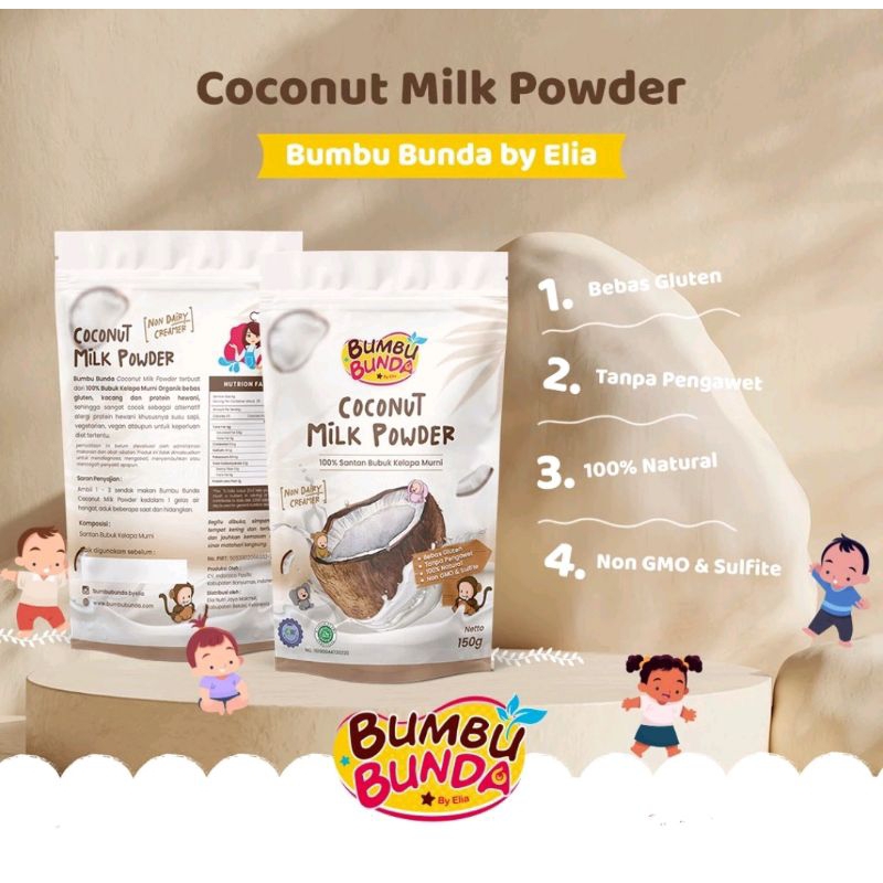 

Bumbu Bunda Elia Coconut Milk Powder 150gr- Santan Bubuk MPASI