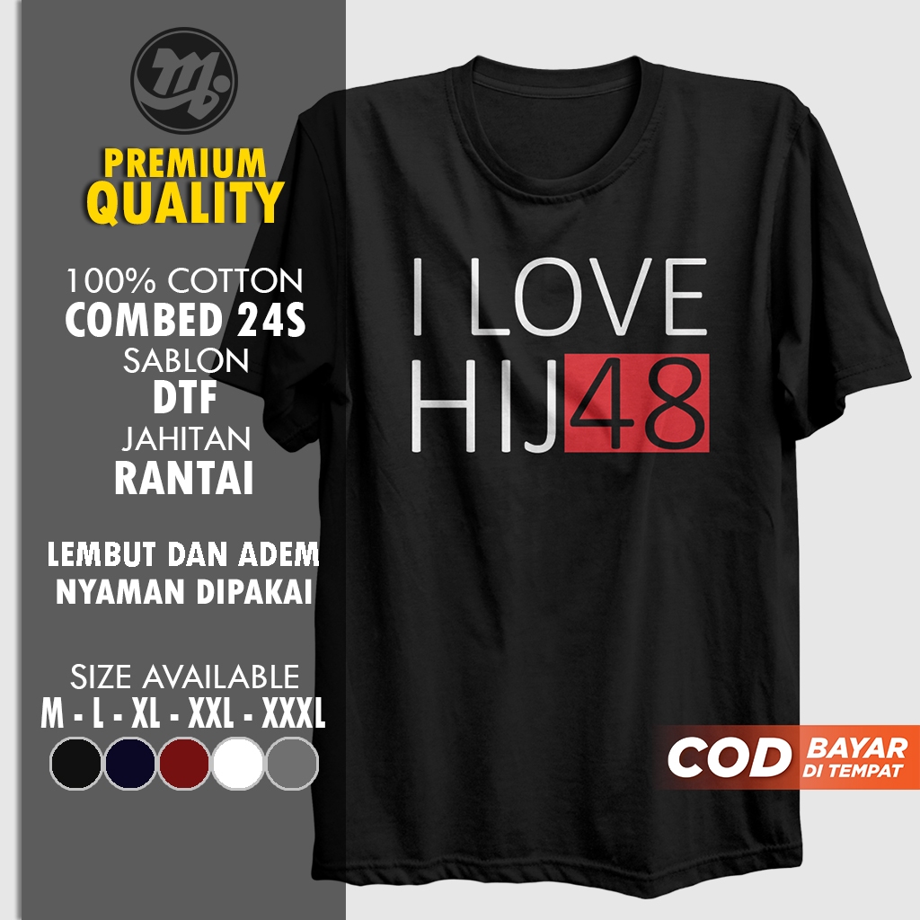 Kaos Baju I Love Hijab Dakwah Islami Baju Muslim Sholat Kaos Santri Pakaian Pria Wanita T-Shirt Dist