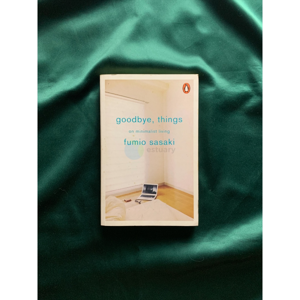 PRELOVED - Novel/Buku Goodbye, Things - Fumio Sasaki