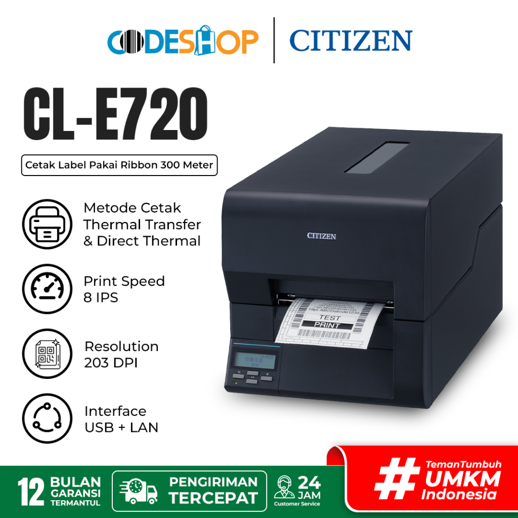 

Printer Barcode Industrial CITIZEN CL-E720 Cetak Label Stiker