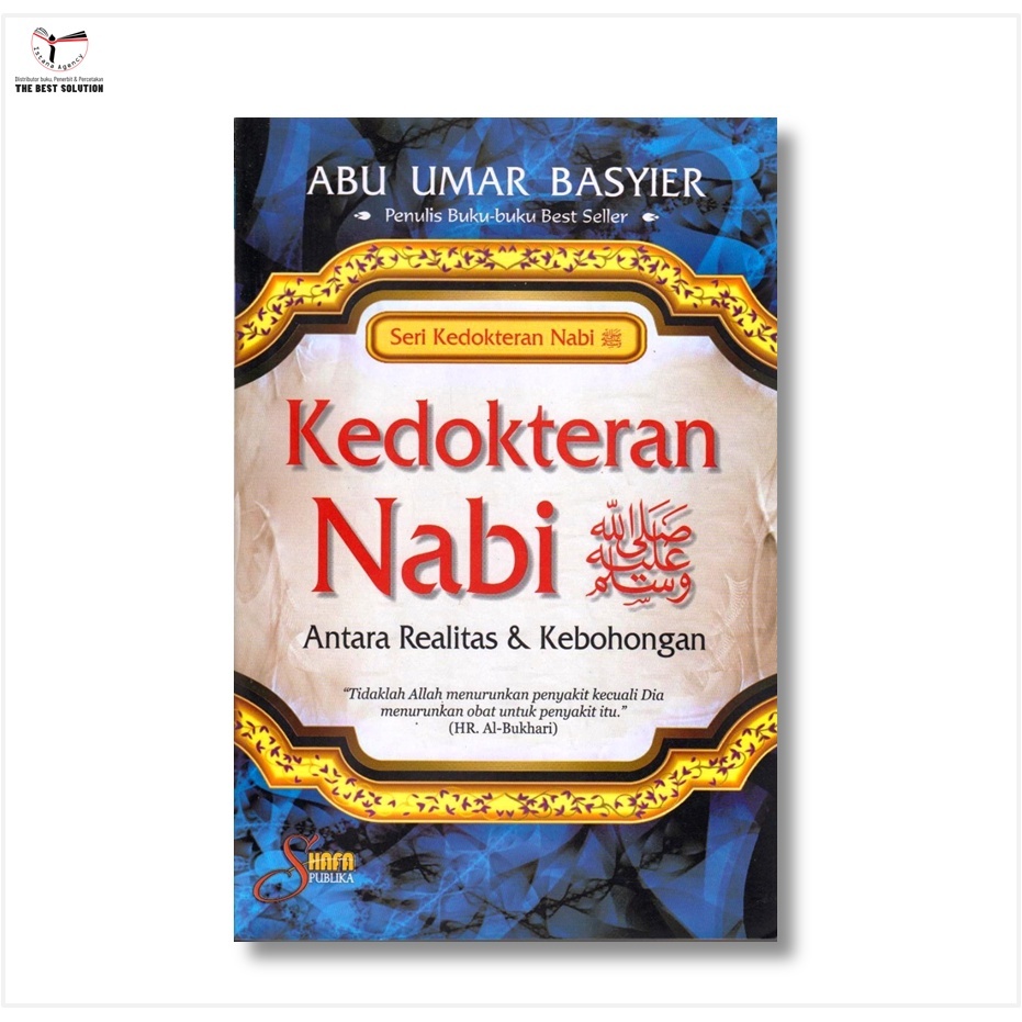 Kedokteran Nabi Antara Realitas Dan Kebohongan
